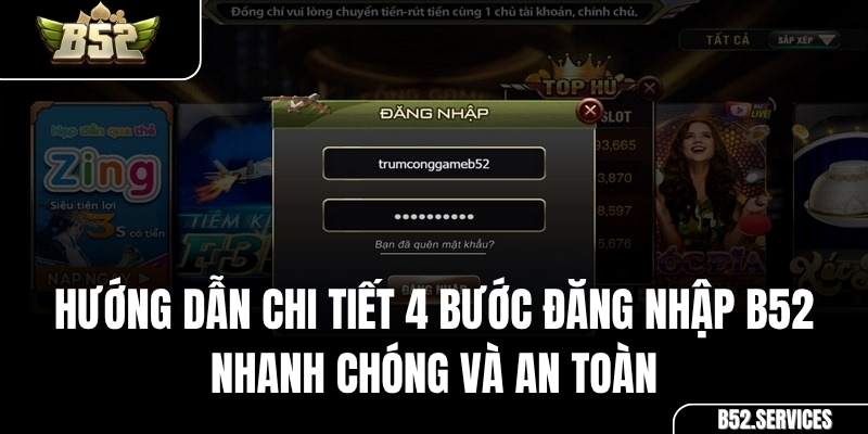 Biểu mẫu đăng nhập tài khoản tại cổng game B52