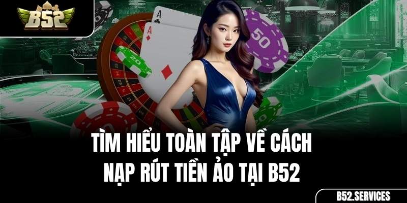 Các loại tiền ảo phổ biến như Bitcoin, USDT