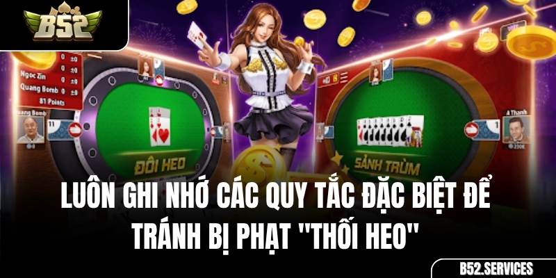 Người chơi bị phạt vì lỗi thối Heo trong ván bài Tiến Lên Miền Nam